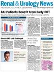 July 2016 Issue of Renal And Urology News July 2016 Issue of Renal And Urology News